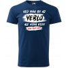 Vtipné pánské tričko Mňa by aj yeblo... (Humorné tričko s potlačou)