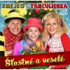 Smejko a Tanculienka: Štastné a veselé - CD - Smejko a Tancilienka
