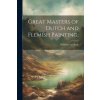 Great Masters of Dutch and Flemish Painting;