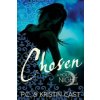 P C Cast - Chosen