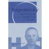 Vzpomínky na Heřmana Josefa Tyla O Praem - Mucha Vojtěch Sikyta Michal a kolektiv