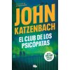 EL CLUB DE LOS PSICOPATAS