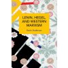 Lenin, Hegel, and Western Marxism