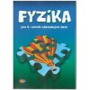 Fyzika pre 6. ročník základných škôl