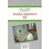 Vnitřní lékařství III - Pavel Klener