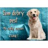Pozorpes.sk, výstražná tabuľka (Zlatý retríver)