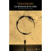 HISTORIA DE TU VIDA,LA (TED CHIANG)(Brožovaná)