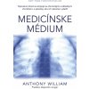 Medicínske médium (Anthony William)