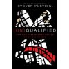 (Un)qualified: How God Uses Broken People to Do Big Things (Steven Furtick)(Brožovaná)