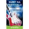E-kniha Smrt na festivalu - Laurence Anholt