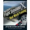 Microsoft Flight Simulator X For Pilots - Van West, Jeff