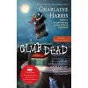 Club Dead, English edition (Charlaine Harris)(Brožovaná)
