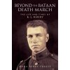 Beyond the Bataan Death March