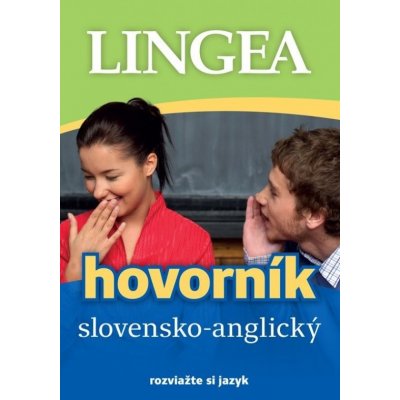 Lingea SK Slovensko-anglický hovorník - 4. vydanie