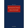 Biomedicínská ergonomie