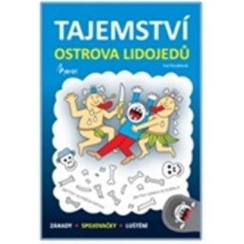 Tajemství ostrova lidojedů - Iva Nováková