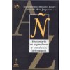 Dicc. De Expresiones Y Locuciones Del Español (JUAN ANTONIO MARTINEZ LOPEZ)(Pevná)