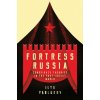 Fortress Russia - Ilya Yablokov