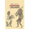 Antropologie a Melanésie