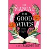 The Manual for Good Wives - Lola Jaye