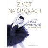 Život na špičkách - Hana Skálová, Daria Klimentová