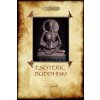 Esoteric Buddhism - 1885 Annotated Edition