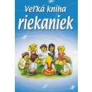 Veľká kniha riekaniek -