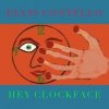 Costello Elvis - Hey Clockface / Vinyl / 2LP [2 LP]