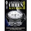 Armbanduhren Katalog 2024/2025 (Peter Braun)(Brožovaná)