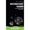 Matematický vesmír - Max Tegmark