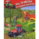 Môj traktor je najlepši pomocník