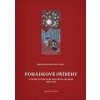 Pohádkové příběhy v české literatuře pro děti a mládež 1990–2010 - Milena Šubrtová, Miroslav Chocholatý, David Kroča, Ivan Němec, Jiří Poláček, Martin Reissner, Naděžda Sieglová, Jitka Zítková