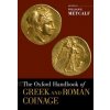 Oxford Handbook of Greek and Roman Coinage