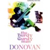 Hurdy Gurdy Man