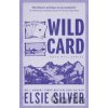Wild Card - Elsie Silver