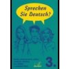 Sprechen Sie Deutsch 3-kniha pro studenty