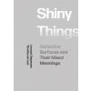 Shiny Things