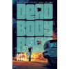 Dead Body Road, Volume 2: Bad Blood