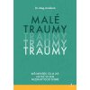 Malé traumy - Meg Arroll