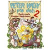 Peter Nagy pre deti 2 - Peter Nagy, Zuzana Smatanová