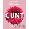 Cunt - Inga Muscio