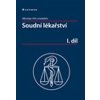 Soudní lékařství I. díl - Hirt Miroslav a kolektív