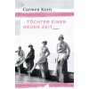 Tochter einer neuen Zeit (Carmen Korn)(Brožovaná)
