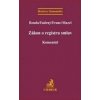 Zákon o registru smluv. Komentář - Bouda, Fadrný, Franc, Mazel