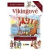 Vikingové Hledej a Objevuj