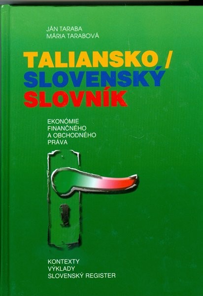 Taliansko / Slovenský slovník - Ján Taraba, Mária Tarabová