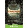 E-kniha Zmena - Hugh Howey