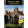 Downton Abbey on Location