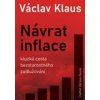Návrat inflace - Klaus Václav