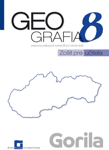 Geografia 8 - zošit pre učiteľa - Patrik Bubelíny